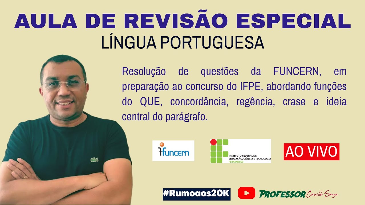 Prof. Cassildo Souza - Revisão Especial FUNCERN - Conc. IFPE 2025 - Questões Mistas