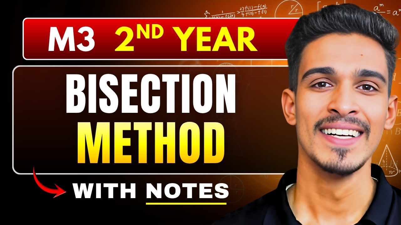 Lec 2 : Bisection Method ( PYQ ) | Mathematics 3 - YouTube
