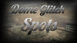 MW3: Dome Glitch Spots - On Top / Inside Dome *BEWARE*