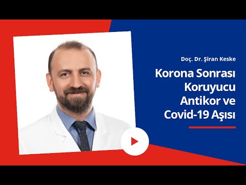 Korona Sonrası Koruyucu Antikor ve Covid-19 Aşısı | Korona Geçiren Tekrar Hasta Olur Mu?