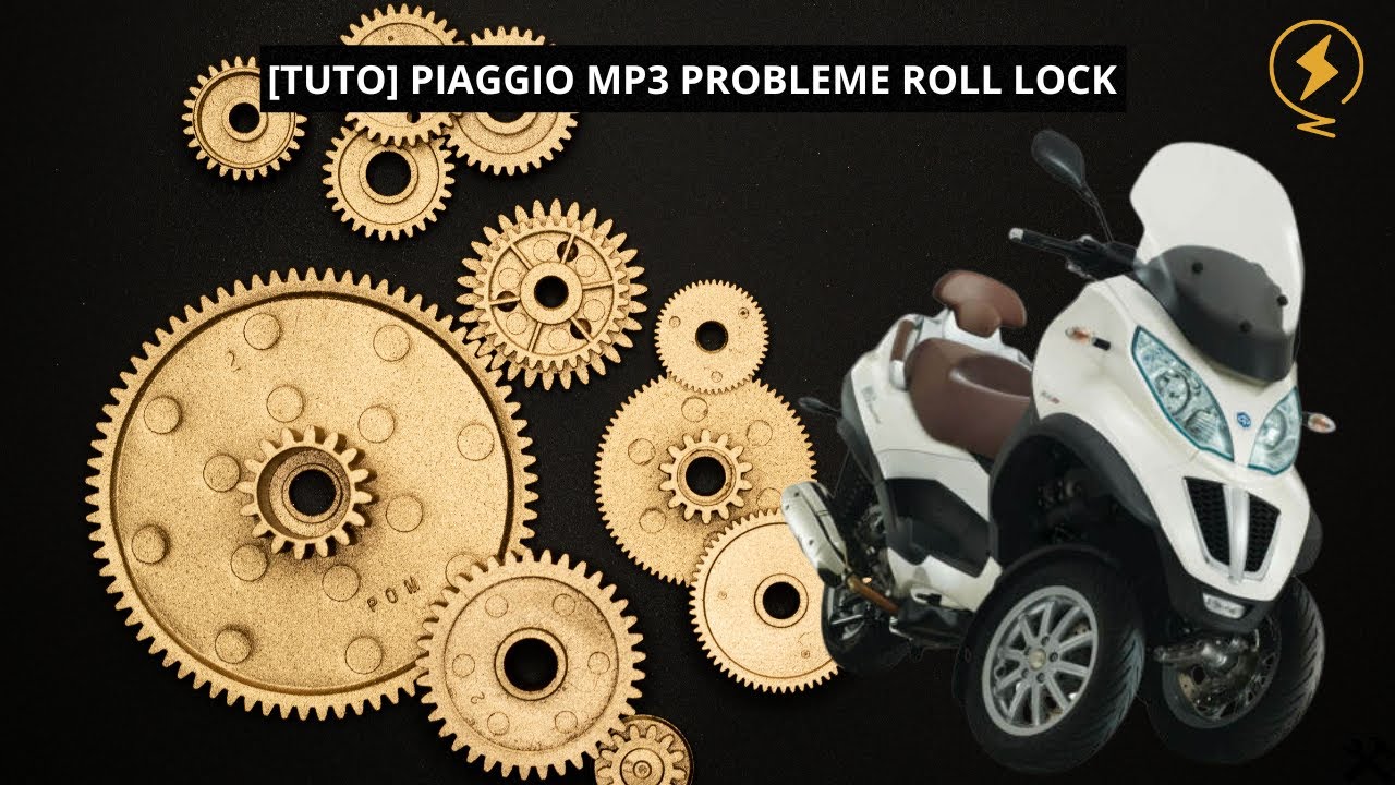 TUTO PIAGGIO MP3 PROBLEME ROLL LOCK BIP LONG