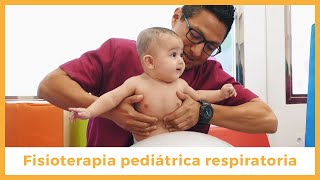 Fisioterapia Pediátrica Respiratoria en Bebés y Niños  ¿En qué consiste?