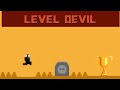part one of playing level devil 20 likes and we'll get part 2