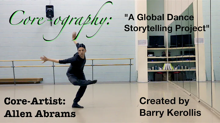 Core-ography - Featuring Allen Abrams