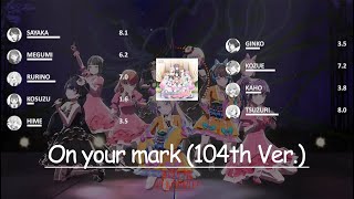 Hasunosora Girls High School Idol Club - On Your Mark 104Th Ver. - Line Distribution