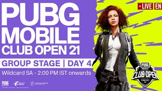 [EN] PMCO South Asia Wildcard Group Stage Day 4 | Spring Split | PUBG MOBILE Club Open 2021