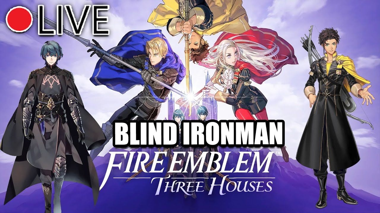 [Fire Emblem 3 Houses] Golden Deer Blind Ironman | Part 16 | One more before Endfield is out
