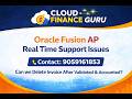 Oracle Fusion Financials Trending AP Interview Question