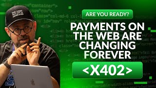 Why Payments on the Web are Changing Forever