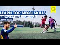 HỌC NHỮNG KỸ THUẬT QUA NGƯỜI HAY NHẤT CỦA LIONEL MESSI | FOOTBALL SKILLS TUTORIALS | Tungage