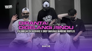 Download lagu DJ DIRANTAI DIGELANGI RINDU - EXISTS | DJ PULANGLAH OH KASIHKU X DROP BARUDAK BANDUNG BOOTLEG