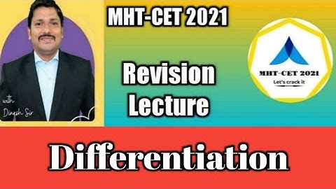 MHT-CET 2021 | Differentiation | Revision Lecture | Tips and Tricks by Sovind Sir