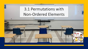 3.1 Permutations with Non Ordered Elements