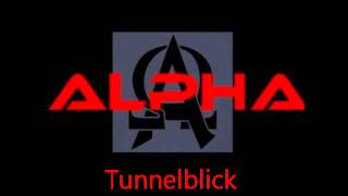 AlphA- Tunnelblick