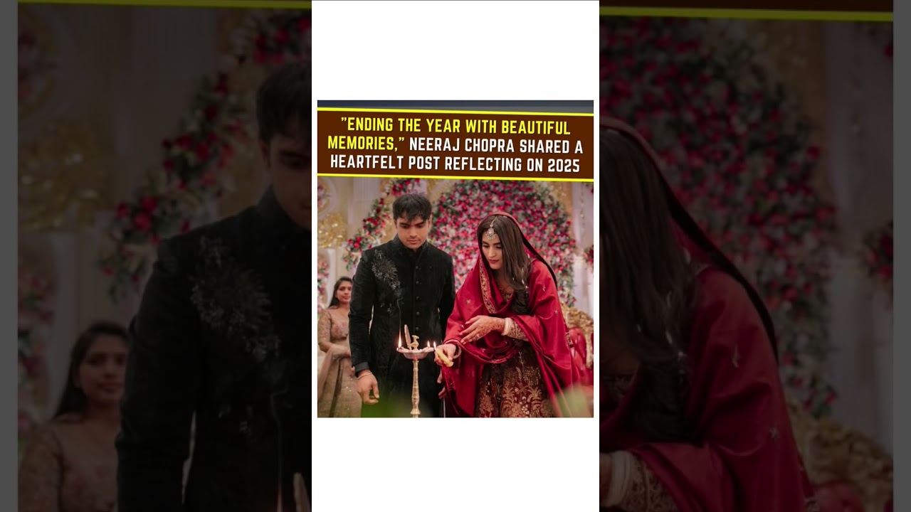 Ending the Year with Beautiful Memories❤️ | Neeraj Chopra Reflects on 2025