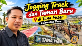 New Jogging Track and Park Area in Tana Paser, East Kalimantan, Beginning to Show Progress