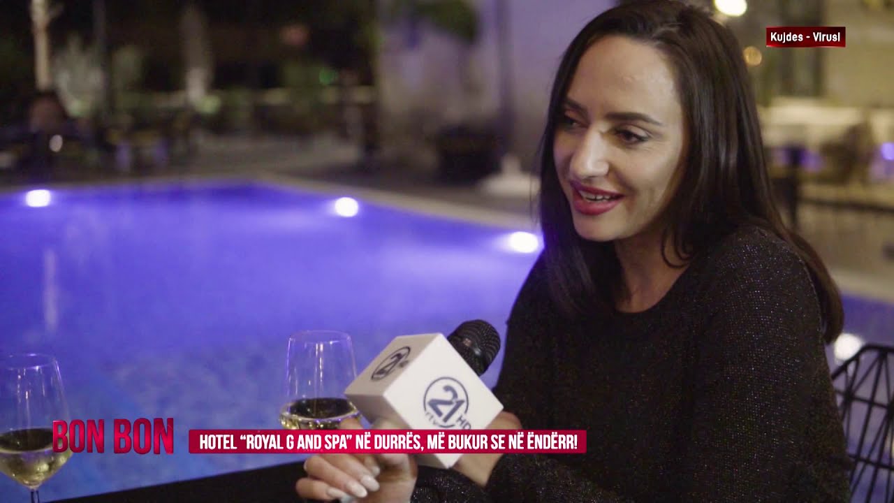 HOTEL ''ROYAL G AND SPA'' NË DURRËS, MË BUKUR SE NË ËNDËRR  30.10.2020