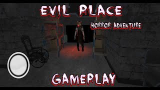 Evil Place Horror Adventure Android Escape Game Full Gameplay screenshot 5