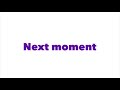 MHL / Next moment