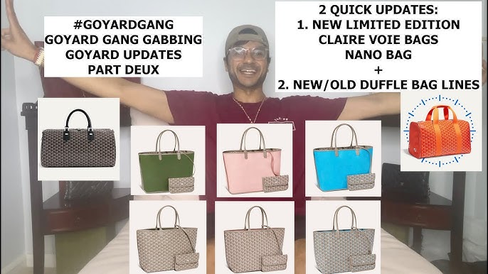 GoyardGangGabbing - 7 New Goyard Special Ltd Ed Oct 2022 Bags - Pt 3 -  Price/Color Options Update 