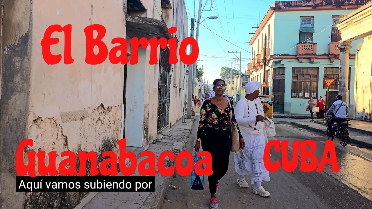 Caminando el Barrio por la mañana ,Guanabacoa ,Cuba(Walking in Cuba)