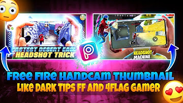 How To Make Thumbnail Like ‎@DarkTipsff Or ‎@4flaggamer 😱/ Handcam Thumbnail Full Tutorial