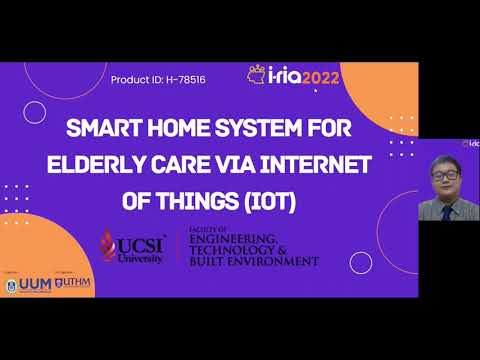 IRIA2022 (H-78516) - Smart Home System for Elderly Care via Internet of Things (IOT)