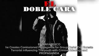 El Doble Cara - El Makabeliko El Comando Exclusivo