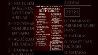 2 de los 10 mandamientos cambiados y quitados por la Iglesia Católica. #dios #jesus