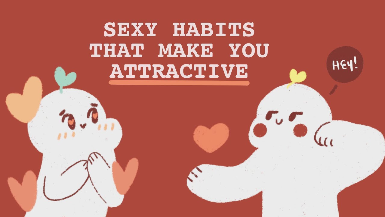 Download 6 Sexy Habits To Drive Someone Wild