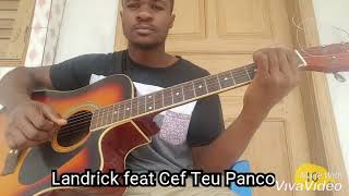 Landrick feat Cef Tanzy - Teu Panco