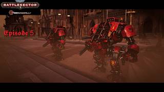 Battlesector MechAssault Ep 5