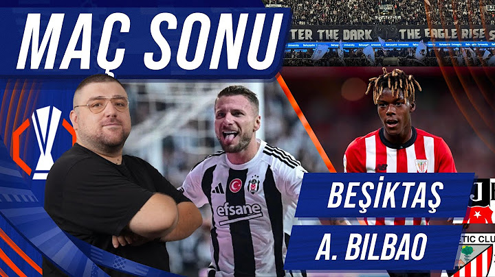 Beşiktaş-Athletic Club | Maç Sonu Değerlendirmesi