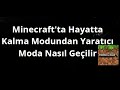 Minecraft'ta Hayatta Kalma Modundan Yaratıcı Moda Nasıl Geçilir - Java ve Bedrock