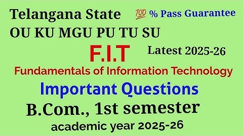 FIT Fundamentals of Information Technology |Important Questions| B.Com 1st sem 2025-26 OU KU MGU PU