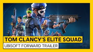 TOM CLANCY'S ELITE SQUAD - UBISOFT FORWARD TRAILER