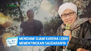 Mendiami Suami Karena Lebih Mementingkan Saudaranya | Buya Yahya Menjawab