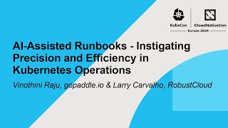 AI-Assisted Runbooks - Instigating Precision and Efficiency in Kubernetes Operations