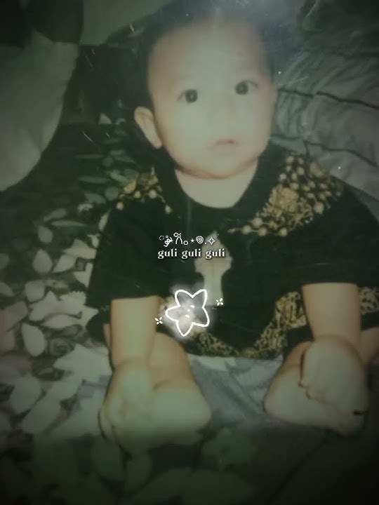 ini gw waktu gw masih bayi😁. lucu gk?