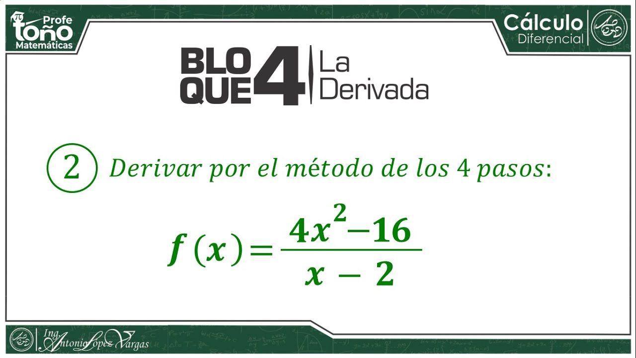 Ejercicio 2. Derivación por el método de los 4 pasos. - YouTube