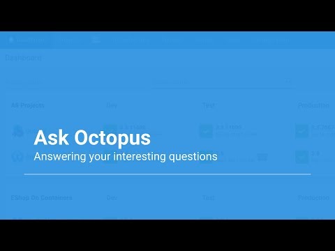 Ask Octopus Episode