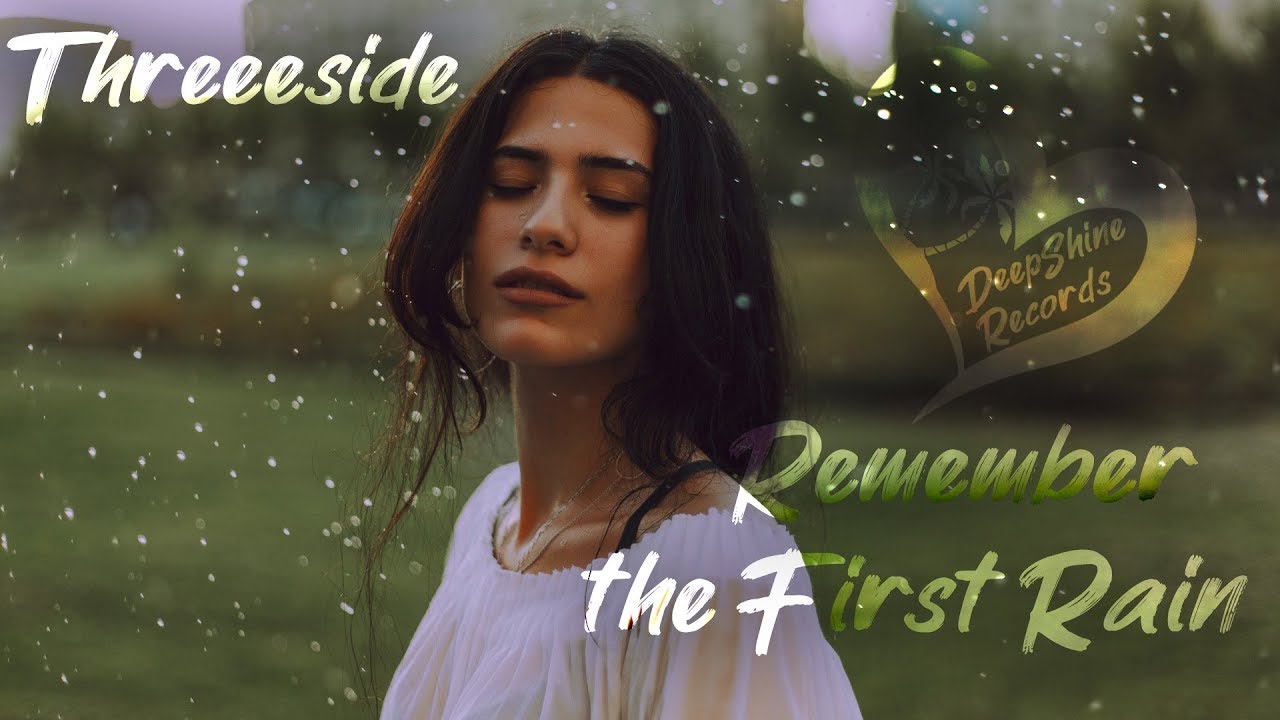 Threeeside - Remember the First Rain 