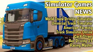 Simulator Games NEWS❗Bus Driving 22, Racing Master, Universal Truck Sim, CarX Street, WTDS & More screenshot 5
