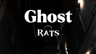 Ghost - Rats (Lyrics)