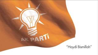 İşte AK Parti’nin Seçim Şarkısı Resimi