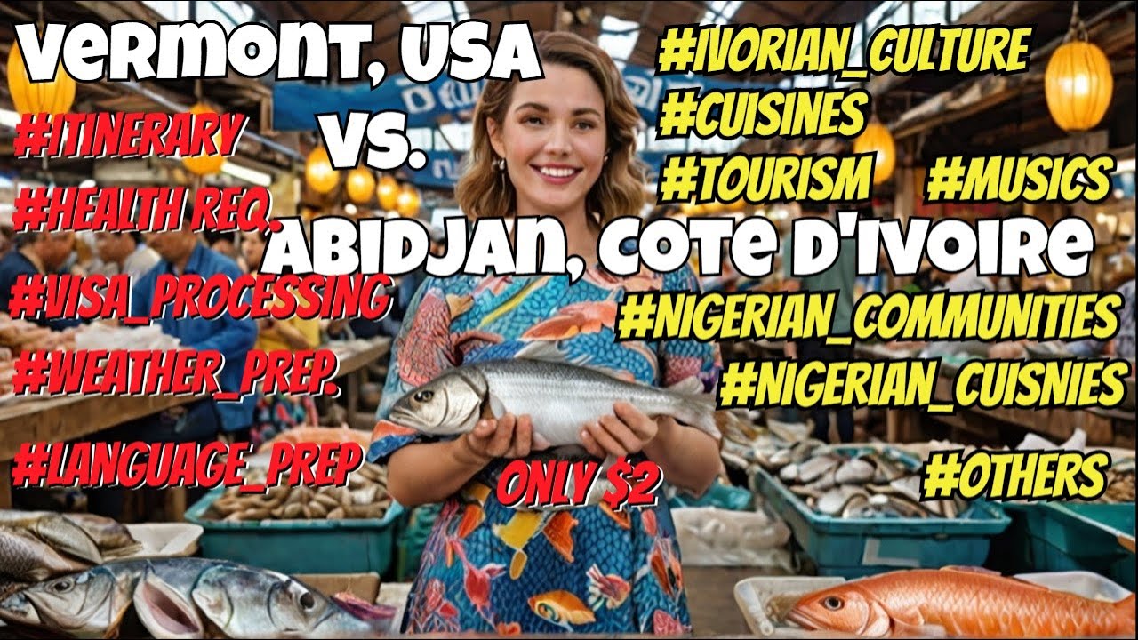 Vermont, USA vs. Abidjan, Côte D'Ivoire! 