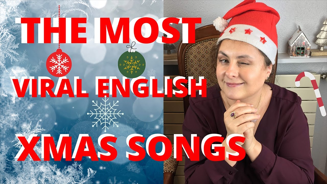 LEARN ENGLISH SINGING: THE MOST VIRAL ENGLISH XMAS SONGS - YouTube