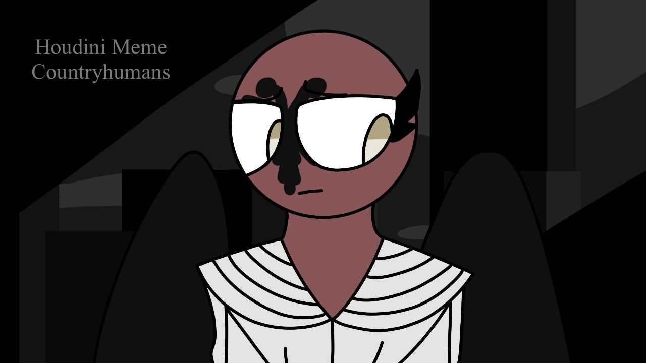 Houdini meme (glitch warning?) Countryhumans