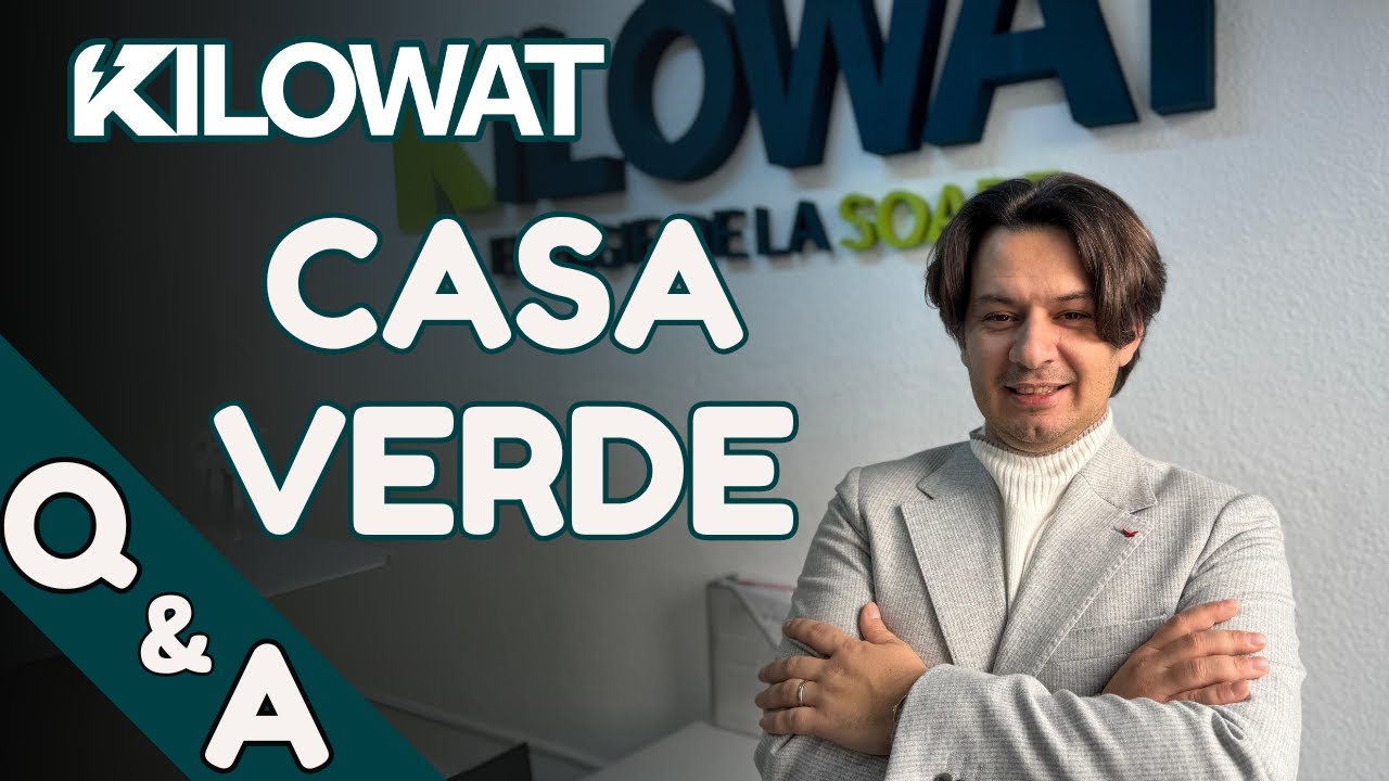 CASA VERDE 2024: Raspundem la toate intrebarile voastre! KILOWAT Q&A