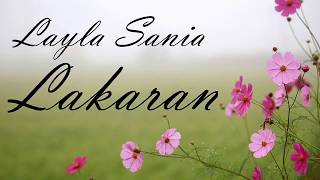 Layla Sania - Lakaran (LIRIK)